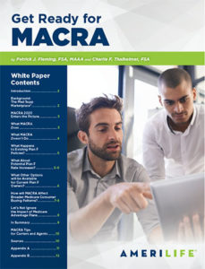 AmeriLife White Paper Highlights MACRA